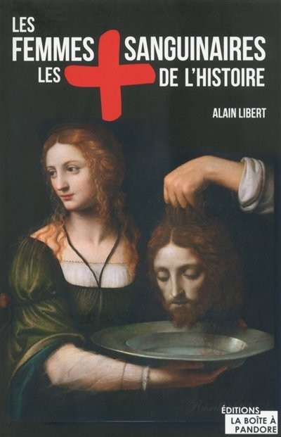 Couverture_Les femmes les + sanguinaires de l'histoire