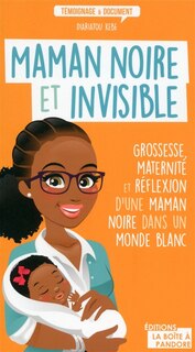 Front cover_Maman noire et invisible