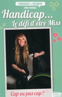 Couverture_Handicap... le défi d'être miss