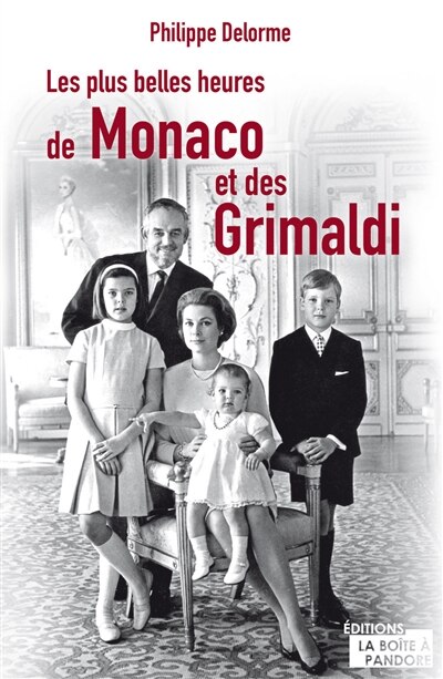 Couverture_Les plus belles heures de Monaco et des Grimaldi