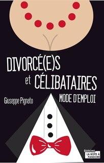 Couverture_Divorc&eacute;(e)s et c&eacute;libataires