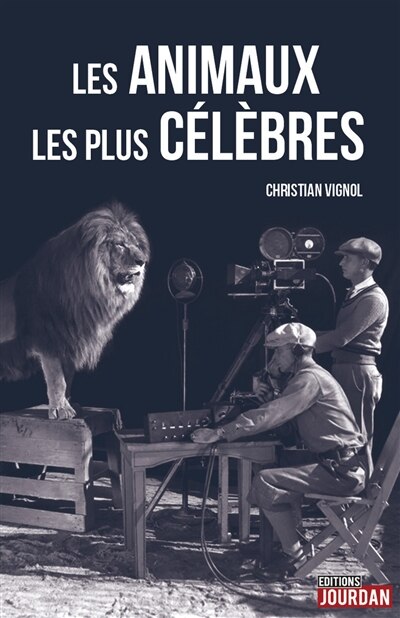 Couverture_Les animaux les plus célèbres