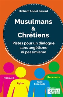 Couverture_Musulmans & chrétiens