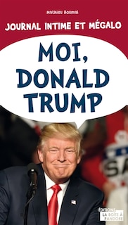 Couverture_Moi, Donald Trump