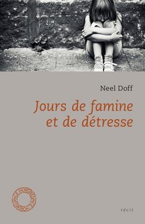 Front cover_Jours de famine et de détresse
