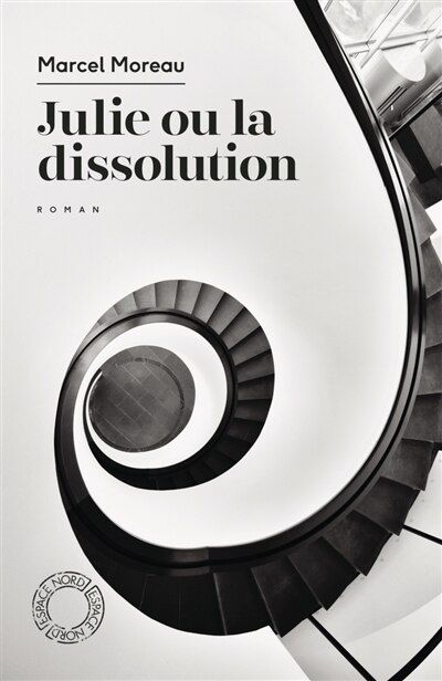 Front cover_Julie ou la dissolution