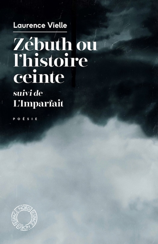 Couverture_Zébuth ou L'histoire ceinte ; L'imparfait
