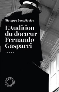 Front cover_L' audition du docteur Fernando Gasparri