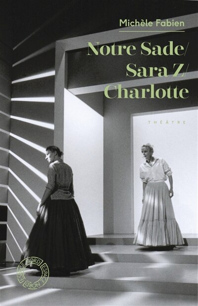 Couverture_Notre Sade ; Sara Z. ; Charlotte