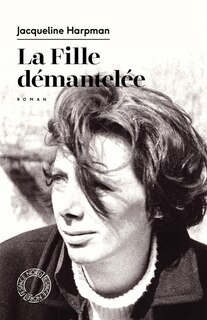 Couverture_La fille d&eacute;mantel&eacute;e