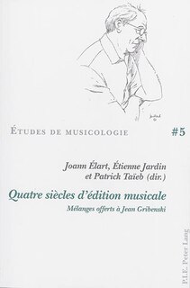 Couverture_Quatre si�cles d'�dition musicale