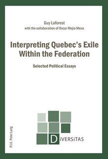 Couverture_Interpreting Quebec's Exile Within the Federation