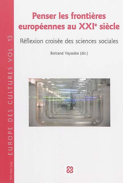 Front cover_Penser les fronti�res europ�ennes au XXIe si�cle