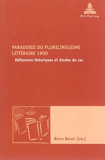 Couverture_Paradoxes du plurilinguisme littéraire 1900
