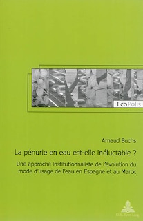 Couverture_La pénurie en eau est-elle inéluctable ?