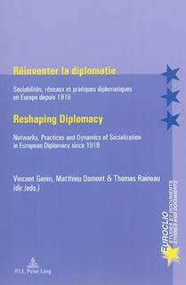 Front cover_R�inventer la diplomatie / Reshaping Diplomacy