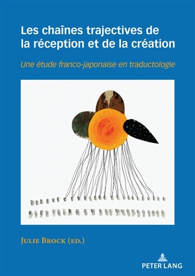 Couverture_Les chaînes trajectives de la réception et de la création