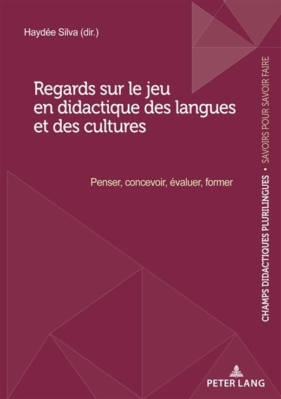 Couverture_Regards sur le jeu en didactique des langues et des cultures