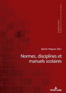 Couverture_Normes, disciplines et manuels scolaires