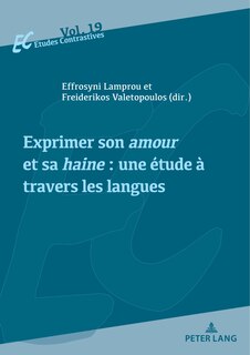 Front cover_Exprimer son amour et sa haine : une étude à travers les langues