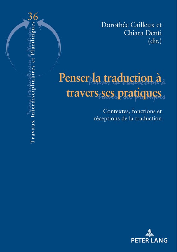 Couverture_Penser la traduction à travers ses pratiques