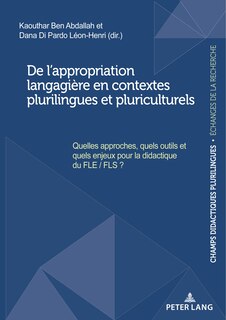 Couverture_De l'appropriation langagière en contextes plurilingues et pluriculturels
