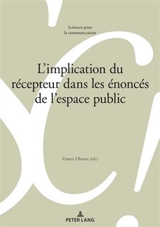 Couverture_L'implication du récepteur dans les énoncés de l'espace public