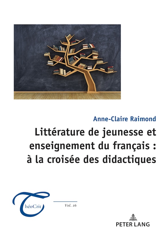 Front cover_Litt�rature de jeunesse et enseignement du fran�ais : � la crois�e des didactiques