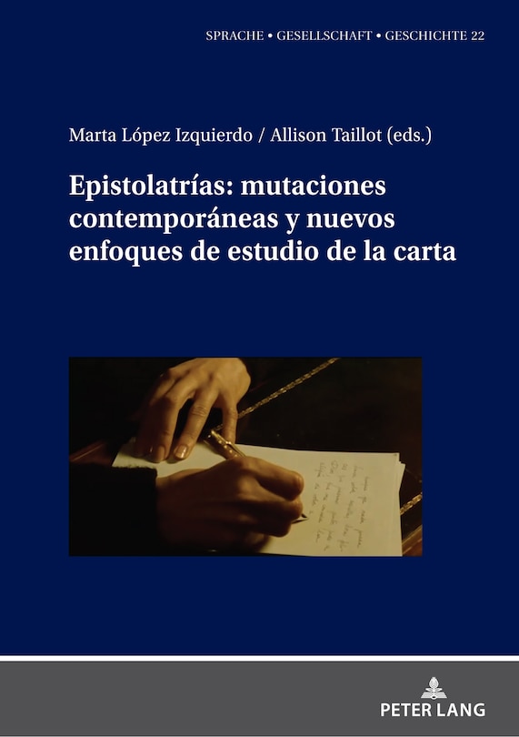 Couverture_Epistolatrías: mutaciones contemporáneas y nuevos enfoques de estudio de la carta