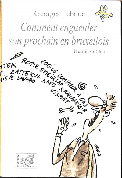 Front cover_Comment engueuler son prochain en bruxellois
