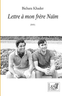 Front cover_Lettre à mon frère Naïm (2021)