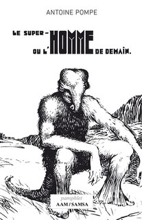 Couverture_Le super-homme ou L'homme de demain