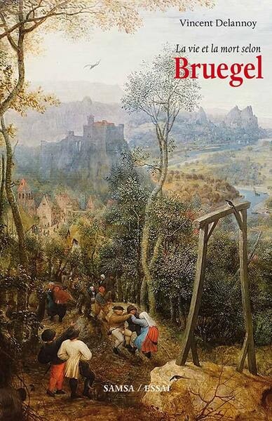 Couverture_La vie et la mort selon Bruegel