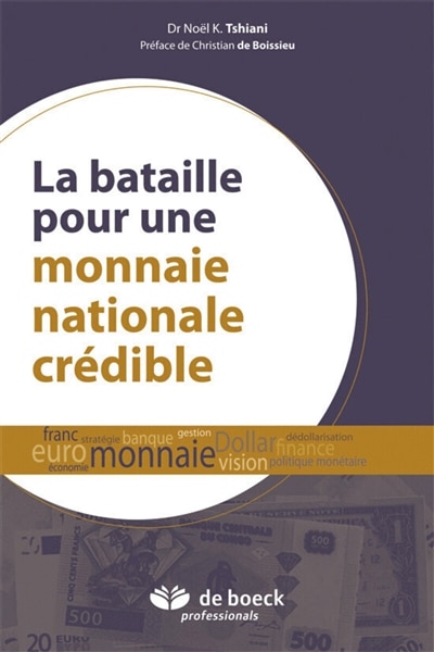 Front cover_La bataille pour une monnaie nationale crédible
