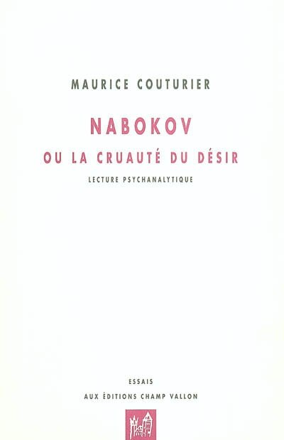 Couverture_Nabokov Ou La Cruauté Du Désir