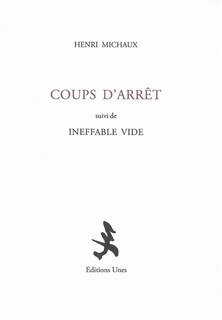 Front cover_Coups d'arrêt ; Ineffable vide