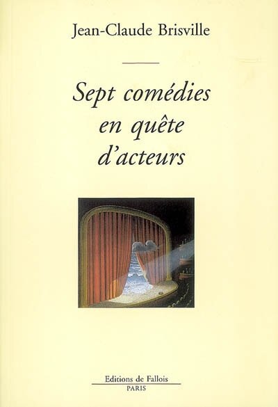 Couverture_Sept comédies en quête d'acteurs