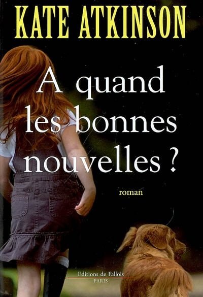 Couverture_A quand les bonnes nouvelles ?