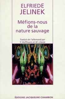 Front cover_Méfions-nous de la nature sauvage