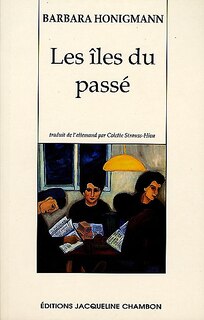 Front cover_Les &icirc;les du pass&eacute;