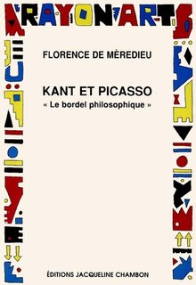 Couverture_Kant et Picasso : le bordel philosophique