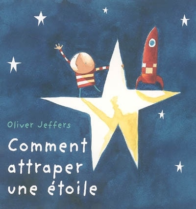 Couverture_Comment attraper une étoile