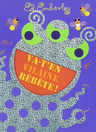 Couverture_Va-t'en, vilaine b&eacute;b&ecirc;te !