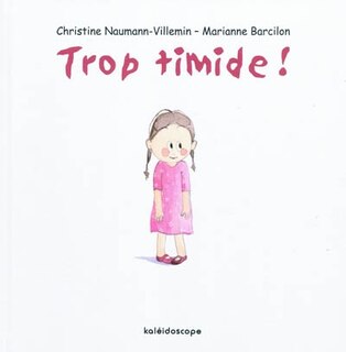 Front cover_Trop timide !