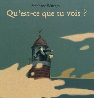 Front cover_Qu'est-ce que tu vois ?
