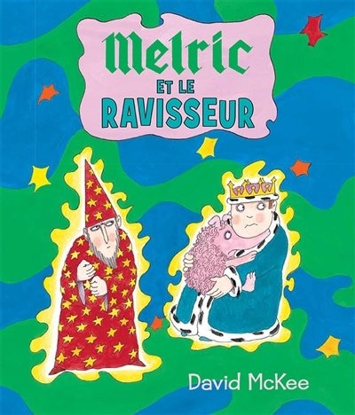 Melric et le ravisseur