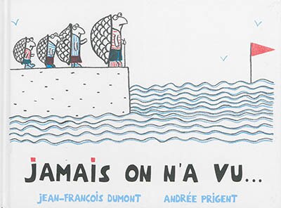 Front cover_Jamais on n'a vu...