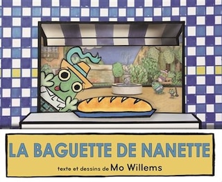 La baguette de Nanette