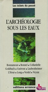 Couverture_L'Archéologie sous les eaux