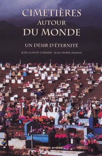 Couverture_Cimetières autour du monde : un désir d'éternité